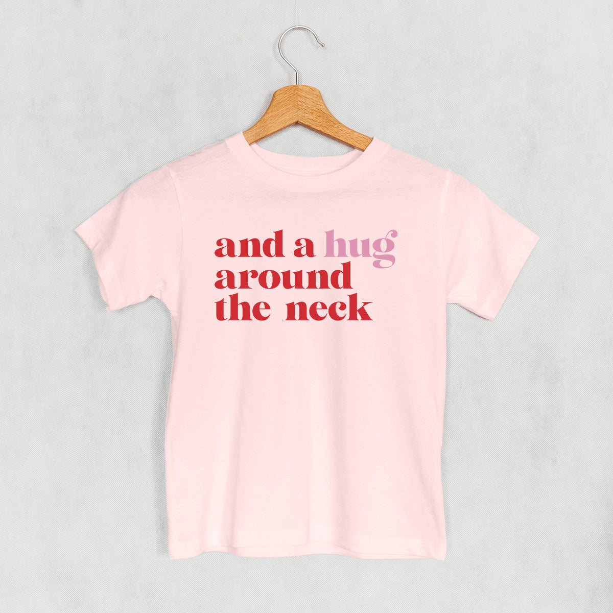 I Love You A Bushel And A Peck And A Hug Around The Neck