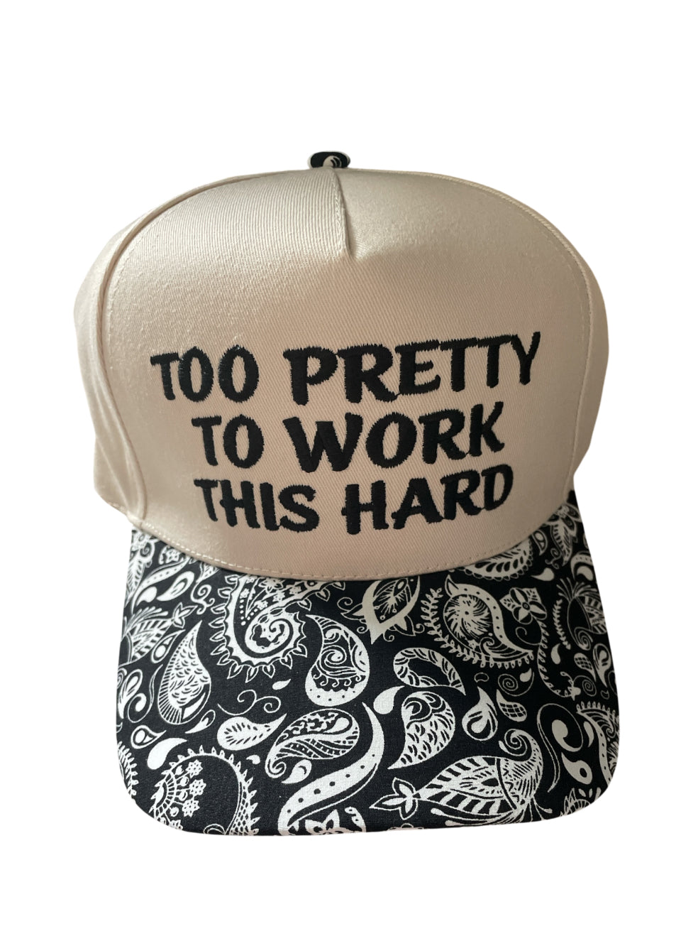 Zenana trucker hat black and white paisley embroidery "Too Pretty To Work This Hard"