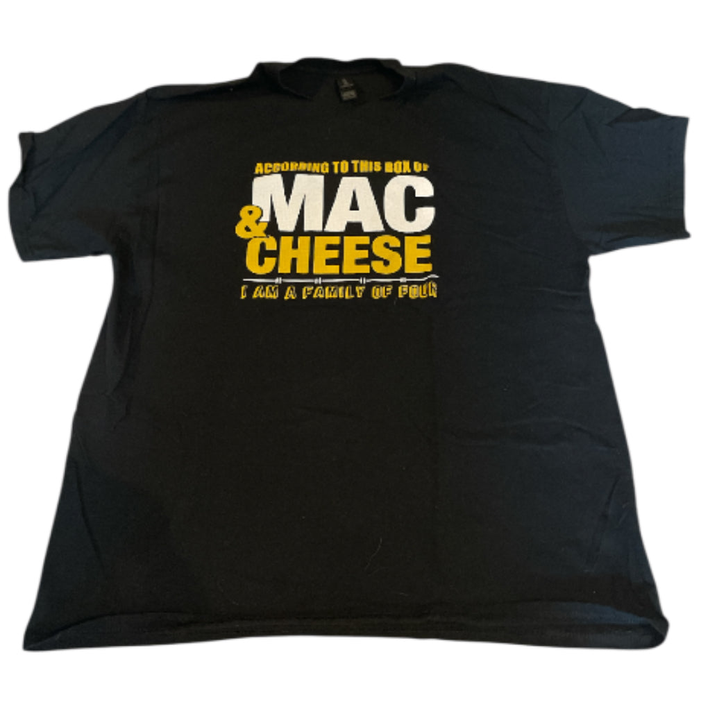 According to the Box of Mac &amp; Cheese I am a family of four Tee Shirt