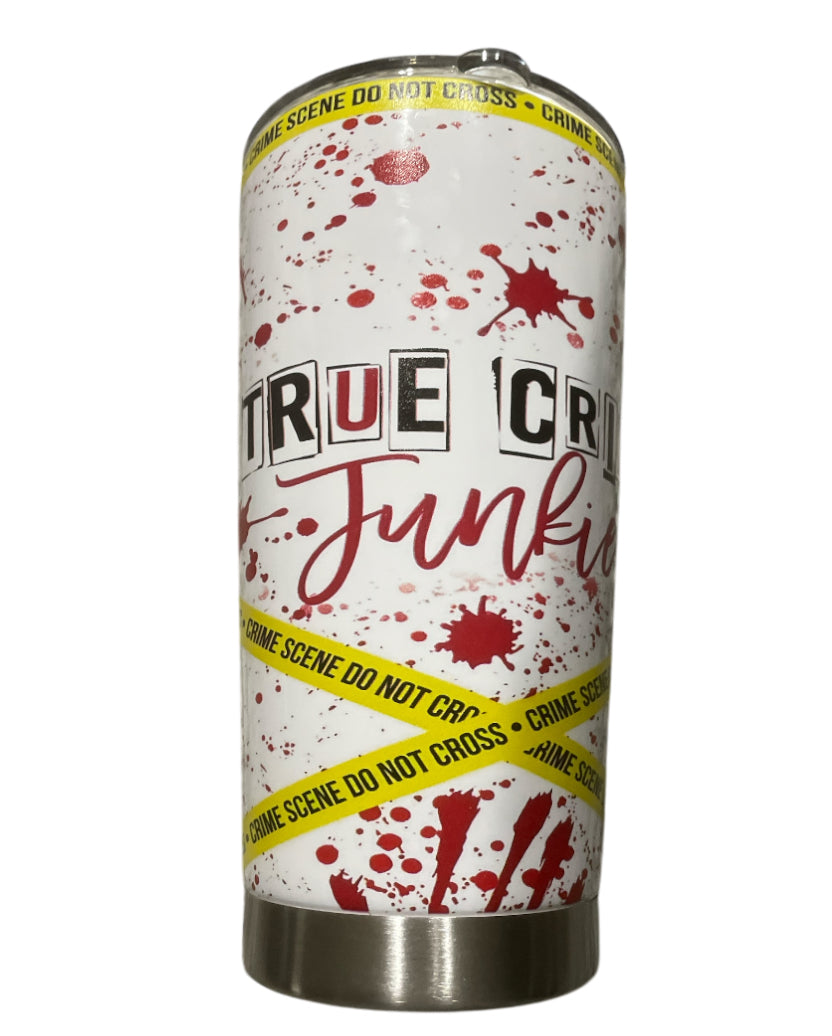 True Crime Junkie Tumbler